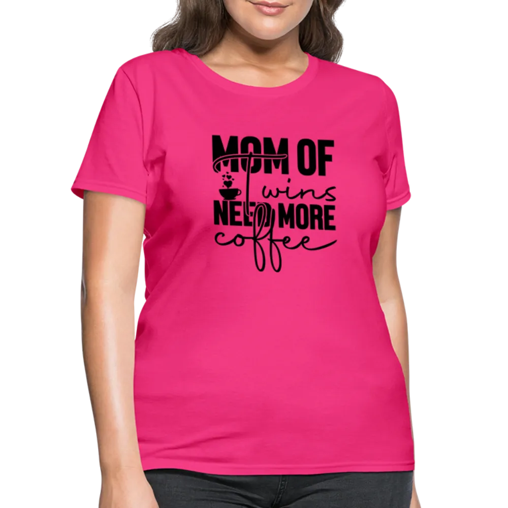 Mom of Twins New More Coffee Women's Contoured T-Shirt