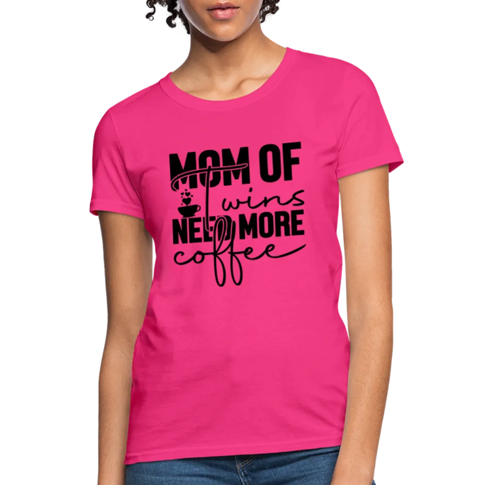 Mom of Twins New More Coffee Women's Contoured T-Shirt