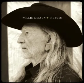 WILLIE NELSON: HEROES